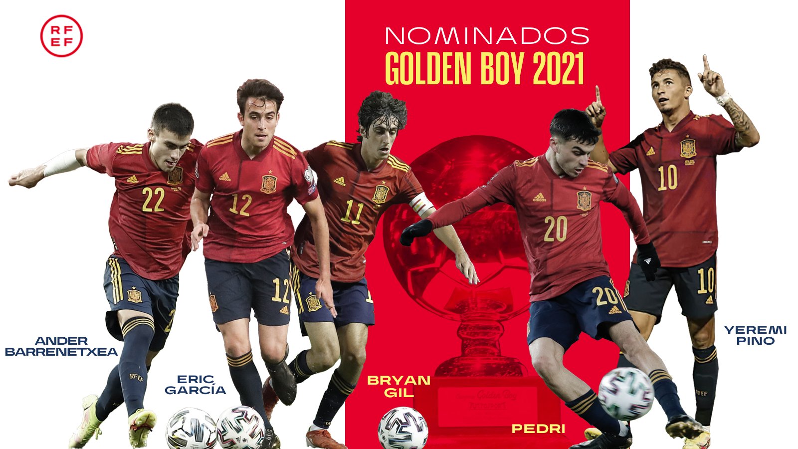 La Liga Lowdown Golden Boys Pedri Ander Barrenetxea Bryan Gil Eric Garcia Yeremy Pino Five Players From The Spanish International Setup Have Been
