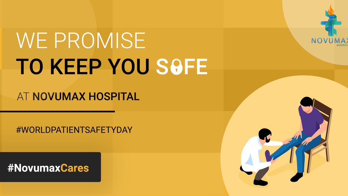 novumax's tweet photo. Your #safety is our utmost priority and we #promise to keep you safe and ensure you are at the best of your #health.
#NovumaxCares for you!
#WorldPatientSafetyDay

#QualityHealthcareForAll #PatientSafetyDay #PatientSafety #health #healthcare #weCare https://t.co/0Hl2WUJFnt