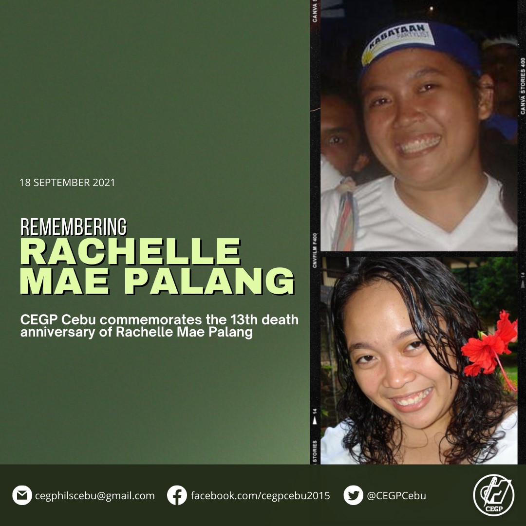 CEGPCebu's tweet photo. Today we commemorate the death of Rachelle Mae Palang, who has lived a devoted life of fighting alongside the masses against oppression towards our farmers, the repression of democratic rights and press freedom of the students.

https://t.co/F6drZt3ner

#RememberRachelle https://t.co/BzuUUXzZ4N