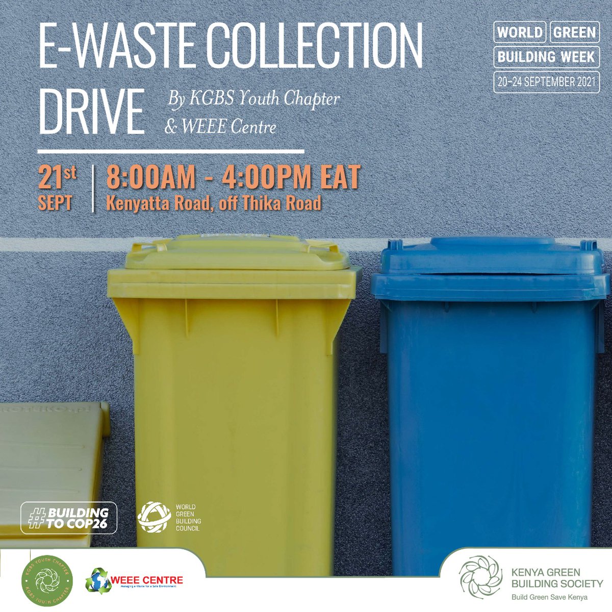 OfficialKGBS's tweet photo. Join the E-Waste Collection Drive by KGBS Youth Chapter and WEEE Center

Date: September 21

Time: 8:00AM - 4:00PM EAT

Venue: Kenyatta Road, off Thika Road

#BuildingResilience
#BuildingToCOP26
#JengaGreenNaKGBS https://t.co/DlRvRlROyZ