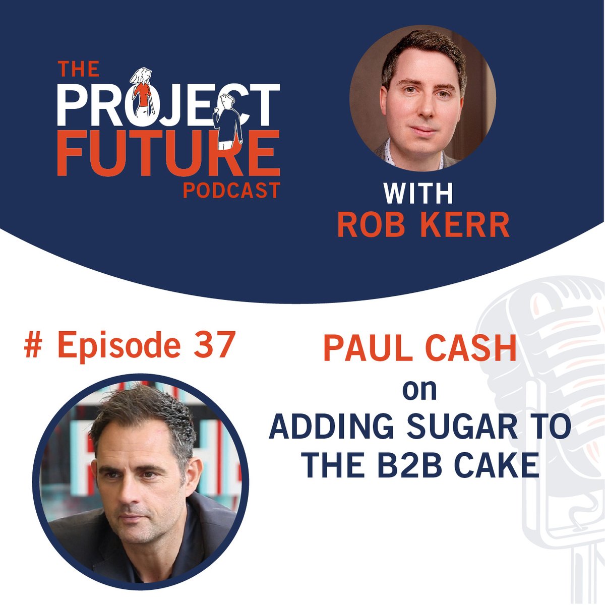 RoosterPunks's tweet photo. The #HumanizingB2B podcast season continues, and back in July Paul joined Rob Kerr to discuss what you need to do to sweeten the B2B cake on The Project Future Podcast (links in comment below).

Don't forget to check out our full resources section on https://t.co/gWN6UIai6c https://t.co/cZT4gjtGns