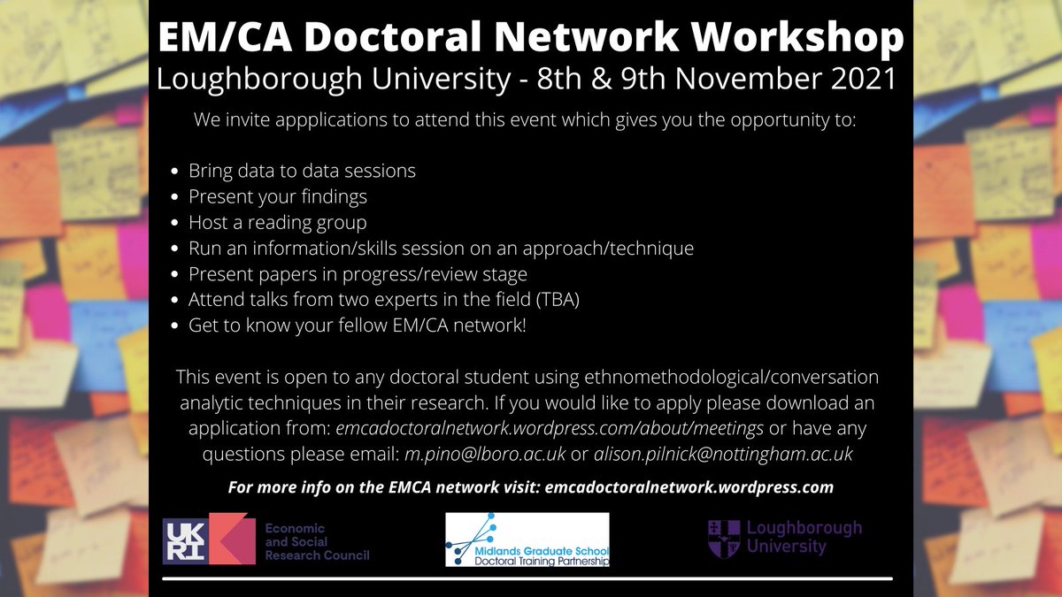 Calling all #EMCA Doctoral Students  ⏳7 days left to apply⏳ EMCA Doctoral Training Network Meeting, Loughborough University, 8 &amp; 9th November. For more details bit.ly/3CnE2xq  <a href="/DARG_sessions/">🄳 🄰 🅁 🄶</a> <a href="/CASessionsSouth/">CA Data Sessions South</a> <a href="/EMCA_News/">Ethno/CA News</a> <a href="/mgsesrcdtp/">MGS ESRC DTP</a> ⬇️⬇️⬇️