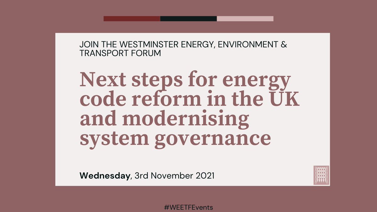 WEETFEvents's tweet image. Set your calendars for @WEETFEvents seminar on #energycode reform. To join @UKPNnews @AGinsight @_Joe_Underwood @EnergyUKcomms @EnergySysCat @ElectraLink @ofgem @nationalgriduk @ELEXONUK click here: bit.ly/3mQTjlT #codereform #smartenenergy