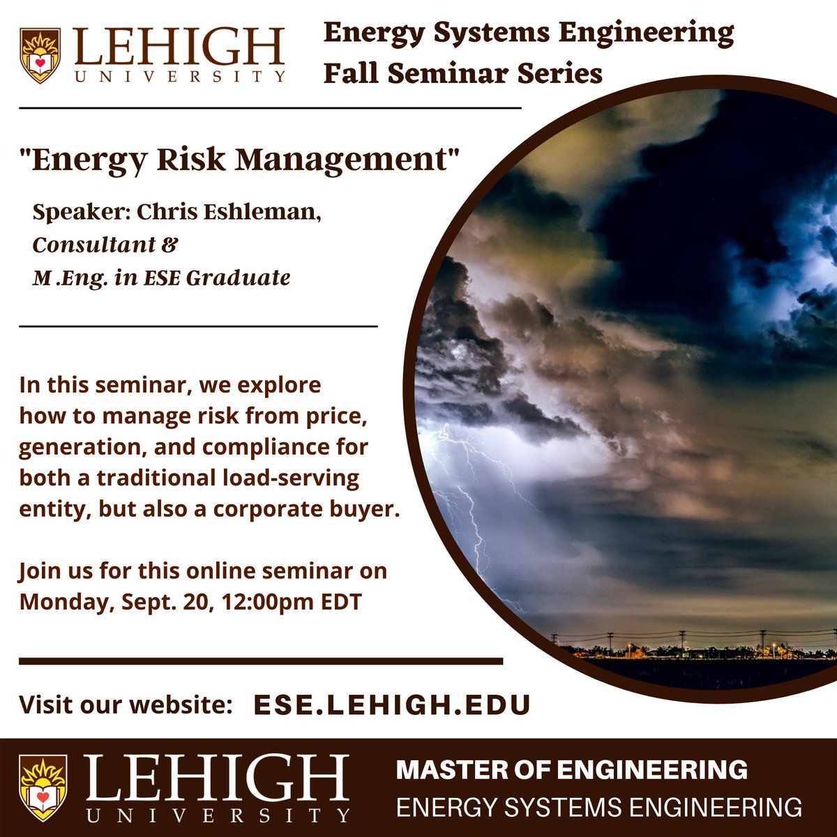LehighESEI's tweet photo. Join us for our next seminar at 12pm Monday, Sept 20th, for the 3rd installment of the ESE 2021 Fall Seminar Series lecture on "Energy Risk Management" presented by Christopher Eshleman.
Register Here:  https://t.co/zXUaK9rNE6
#lehighuniversity #riskmanagement #energymanagement https://t.co/ZT8iaWuOQl