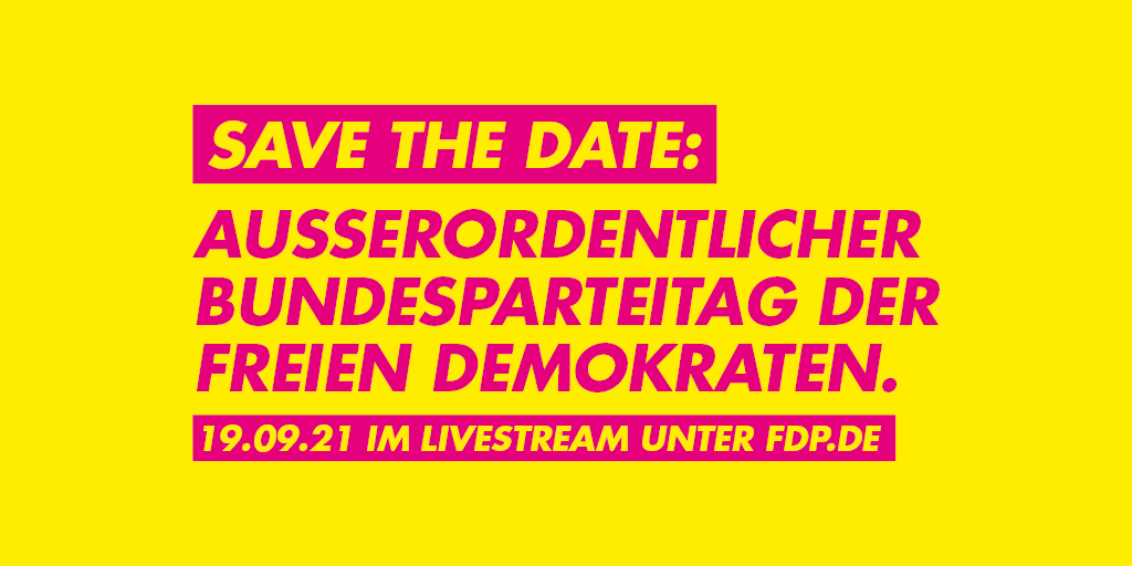 fdp's tweet photo. #SeiDabei: Am Sonntag findet ab 11 Uhr unser Bundesparteitag #BPT21 in Berlin statt. Du kannst ihn #Live auf https://t.co/APBLCo9TXA (auch in Gebärdensprache) oder auf https://t.co/DLdcjpHJMd verfolgen. #VielZuTun #btw21 https://t.co/5Tm44ZQ9nT