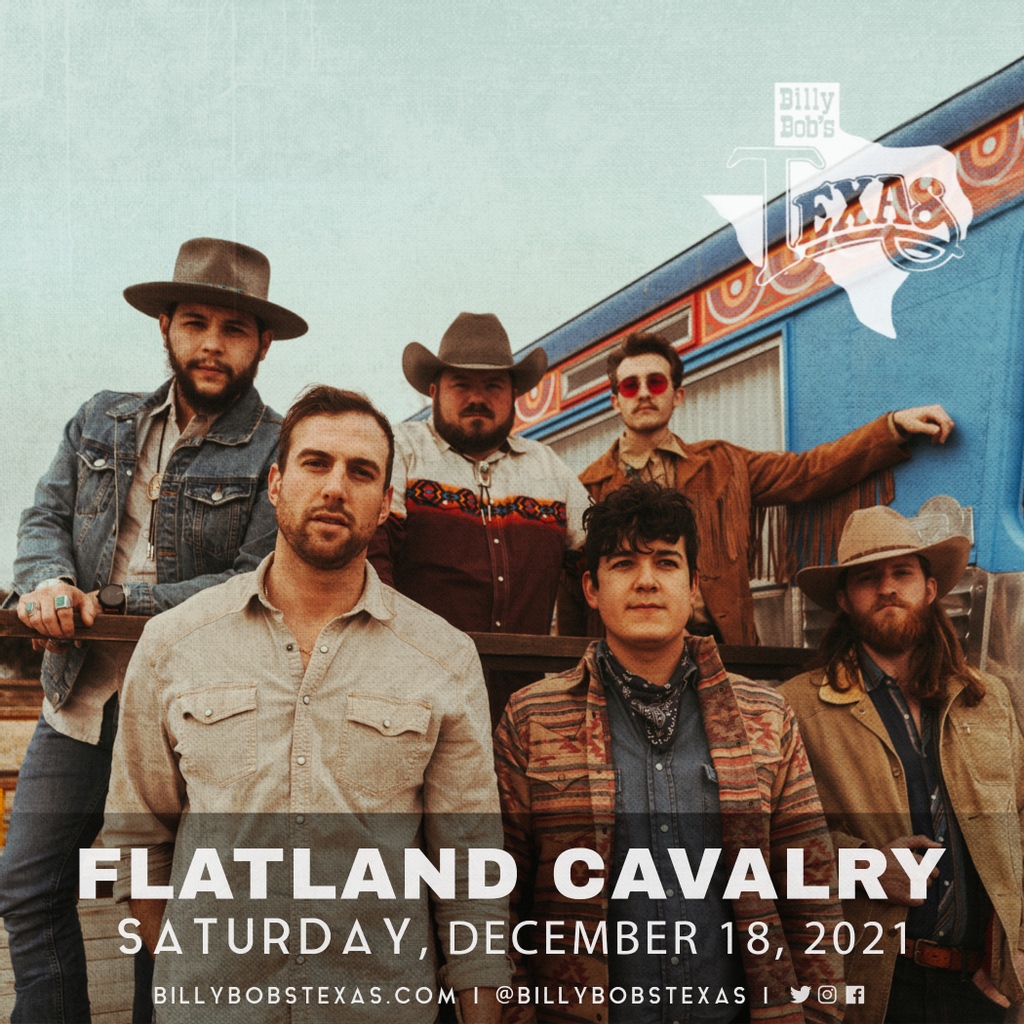 BillyBobsTexas's tweet photo. 🚨Tickets are now on sale for @FlatlandCavalry- Saturday, December 18, 2021!⁠
⁠
Grab your tickets now at: https://t.co/dCmvyiqRZF https://t.co/BQyVIVEpc5