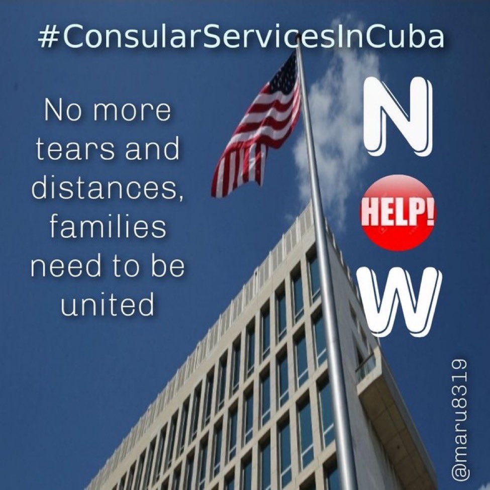 #ReopenUSHavEmbassy We Cubans need consular services to resume in Havana #consularesServicesInHavana #ConsularServicesInCuba #FamiliesBelongTogether @POTUS @camafs @Cartajuanero @SecMayorkas