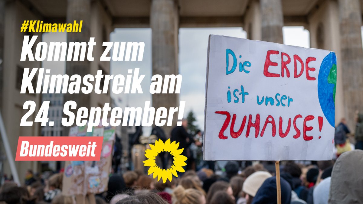 Die_Gruenen's tweet photo. Am 24. September gehen wir gemeinsam mit vielen anderen im ganzen Land #allefuersklima auf die Straße. Für einen Aufbruch beim Klimaschutz und für unsere Zukunft. Alle Infos findest du auf https://t.co/5VaiEKryEN. Sei dabei! 🌍 #Klimawahl https://t.co/sr4OR68dqP