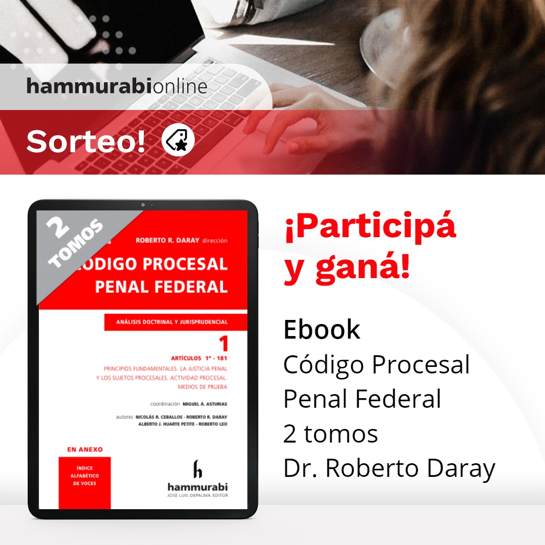 #Sorteo 
Ganá el ebook "Código Procesal Penal Federal". 2 tomos. 
Roberto Daray. Para participar tenés que poner "me gusta", retwittear la publicación o enviarnos un mail a info@libreriahammurabi.com.ar 
Sorteamos 1 EBOOK el 20/09/21