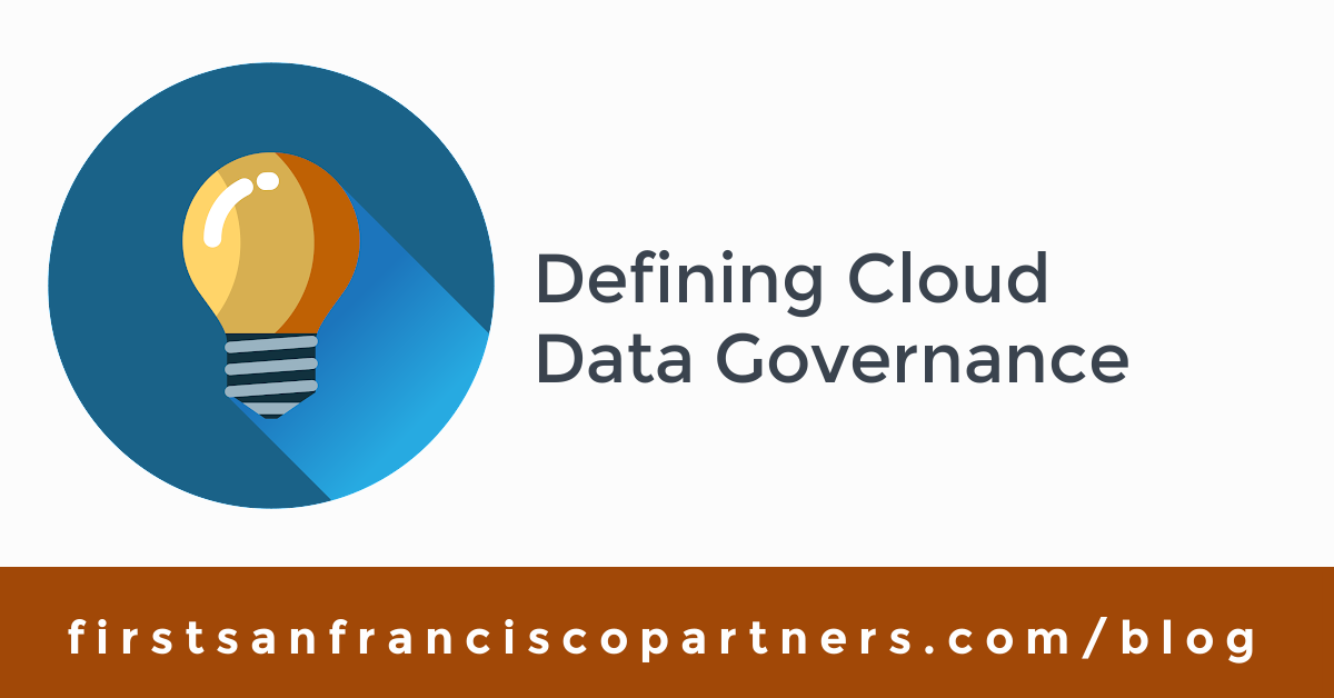 1stSanFrancisco's tweet image. Having a common language can be essential to mitigate confusion in an organization. In our blog post, Defining Cloud Data Governance, consultant Stephanie Paradis provides an explanation for the terms #clouddatagovernance and #cloudgovernance buff.ly/3mWug0J