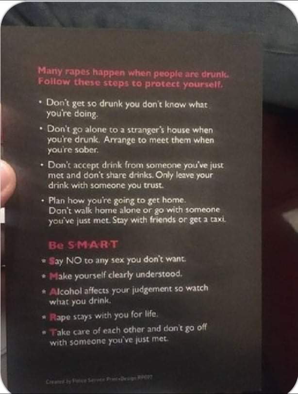 Belfast Fem Net (@belfemnet) on Twitter photo It is depressing to have to raise this but yesterday students at <a href="/UlsterUni/">Ulster University</a> Maher campus were given this victim blaming leaflet by <a href="/PoliceServiceNI/">Police Service NI</a> officers despite it being an old campaign. Why is this still happening <a href="/Justice_NI/">Justice NI</a> ? #decommissionrapemyths It is depressing to have to raise this but yesterday students at <a href="/UlsterUni/">Ulster University</a> Maher campus were given this victim blaming leaflet by <a href="/PoliceServiceNI/">Police Service NI</a> officers despite it being an old campaign. Why is this still happening <a href="/Justice_NI/">Justice NI</a> ? #decommissionrapemyths