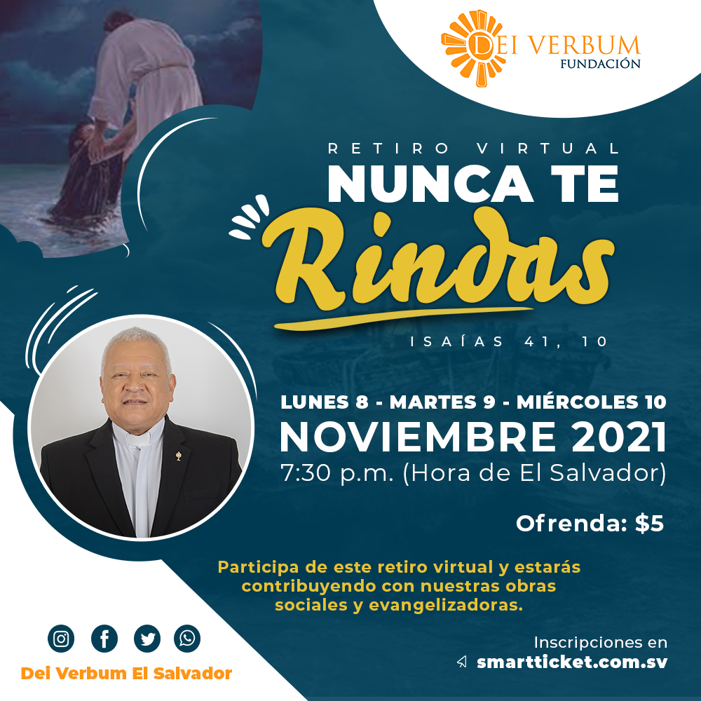 💪 NUNCA TE RINDAS 🙌 RETIRO VIRTU
🗓 Lunes 8, martes 9 y miércoles 10 de noviembre de 2021.
⏰ 7:30 p.m. (Hora de El Salvador)
🔴 Transmisión en vivo a través de Facebook Grupo Privado
Adquiere tu entrada en el siguiente enlace:
➡ smartticket.com.sv/wfEventos.aspx…