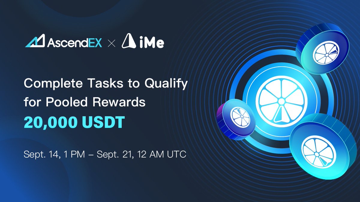 Help us celebrate the listing of
@ImePlatform
! Deposit and Trade to share 70,000 $USDT worth of pooled rewards.

Glowing star Deposit and Trade to Win Rebates in $LIME
Glowing star 10,000-USDT Airdrop Rewards in LIME
Details : buff.ly/3nyc120
#AscendEX