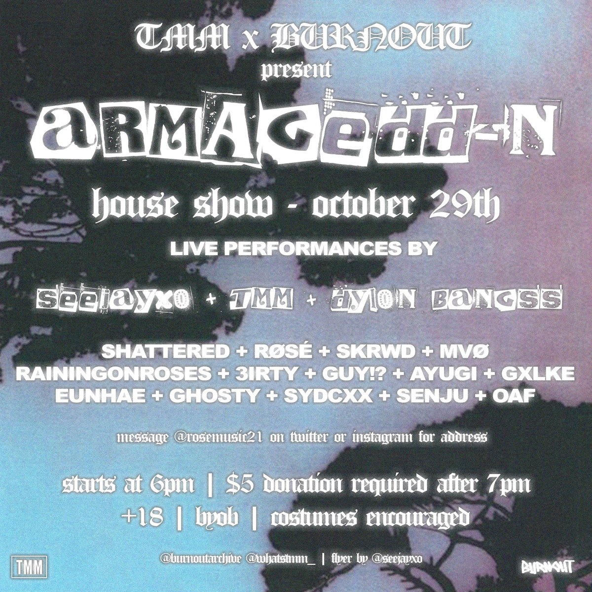 nivmealoni21's tweet photo. ARMAGEDDON!

Hey Everyone! So I’m excited to announce I am throwing my first show in collaboration w/ @seejayxo @whatstmm_ and @burnoutarchive 

Show is October 29th, Doors open at 6 PM

18+ and Costumes encouraged.

Please respect the location and people there. https://t.co/MTblwu8B01