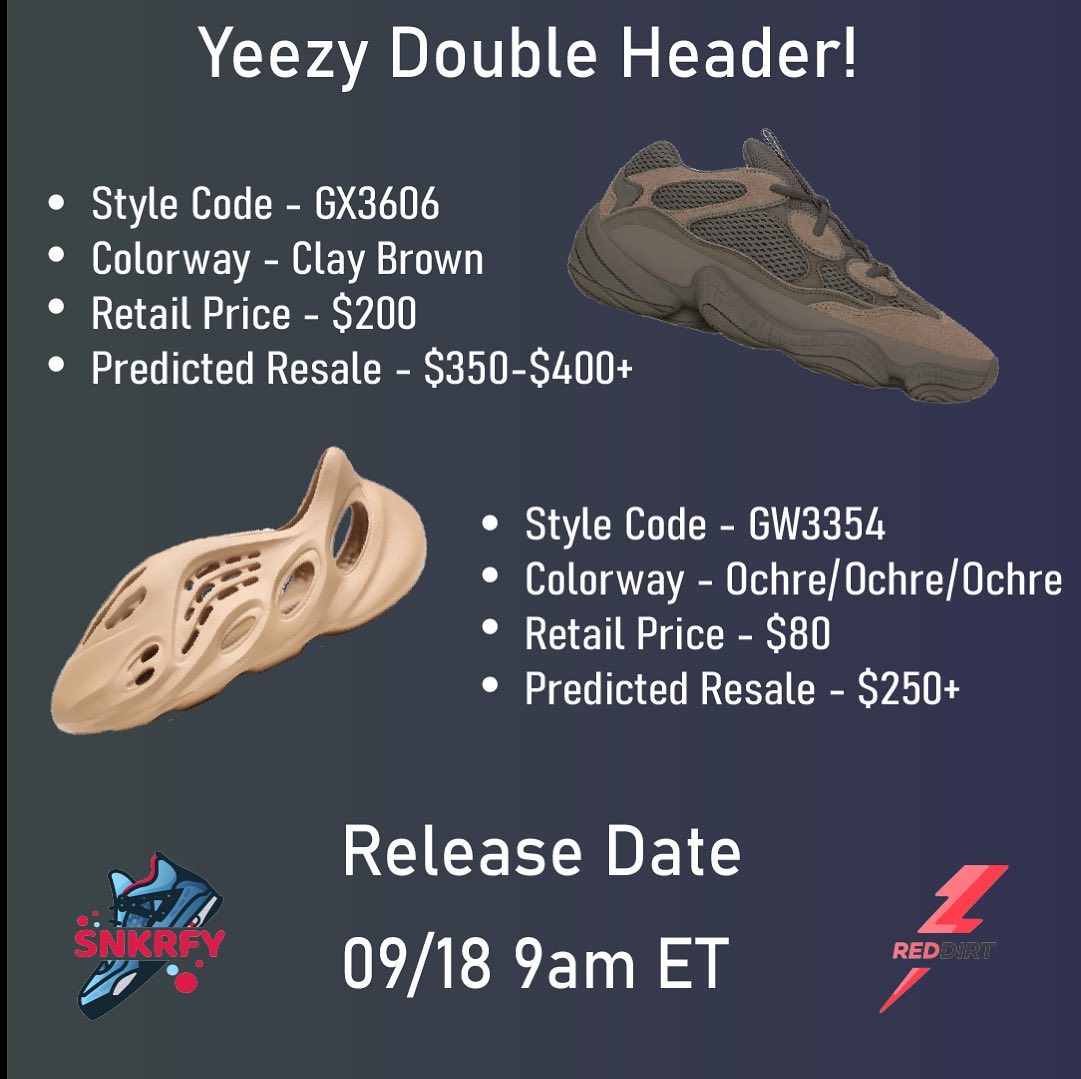 Tomorrow we have a Yeezy Double Header! The Yeezy 500 ‘Clay Brown’ and Yeezy Foam RNNR ‘Ochre’ release tomorrow at 9am ET!