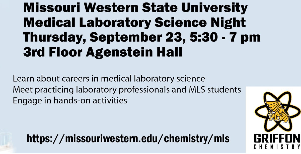 MWSU_Chemistry's tweet image. Med Lab Science Night 9/23/21 in Agenstein Hall.  TMC, NKCH, St. Luke&apos;s, Advent, Mosaic, Qwest, and Nemaha will be here to visit with students about MLS careers. #Medlabscience #clinicallabscience #MWSUchemistry #griffonchemistry