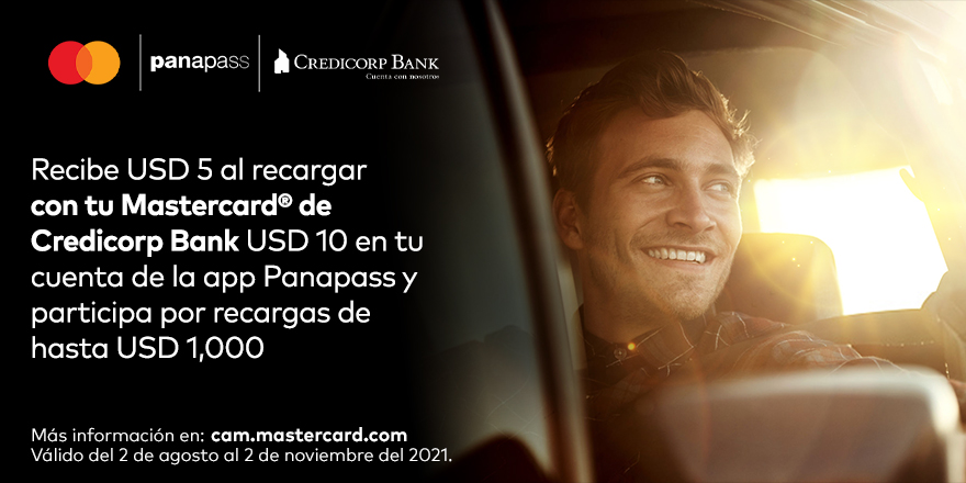 Al realizar tu primera recarga de USD 10 en la app de Panapass con tu Mastercard de Credicorp Bank recibes USD 5 extra y participas por recargas de USD 500 y USD 1,000.
Porque sentirte seguro de que conoces la mejor vía es esencial. Del 2 de agosto al 2 de noviembre del 2021.