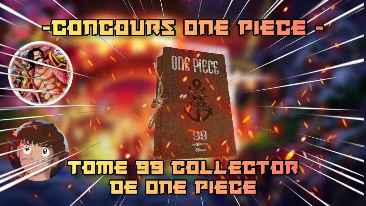 Concours Je Vous Fait Gagner Le Fameux Tome 99 De One Piece En Edition Collector Pour Part Mangadeals Concours Je Vous Fait Gagner Le Fameux Tome 99 De One Piece En Edition Collector Pour Part Mangadeals