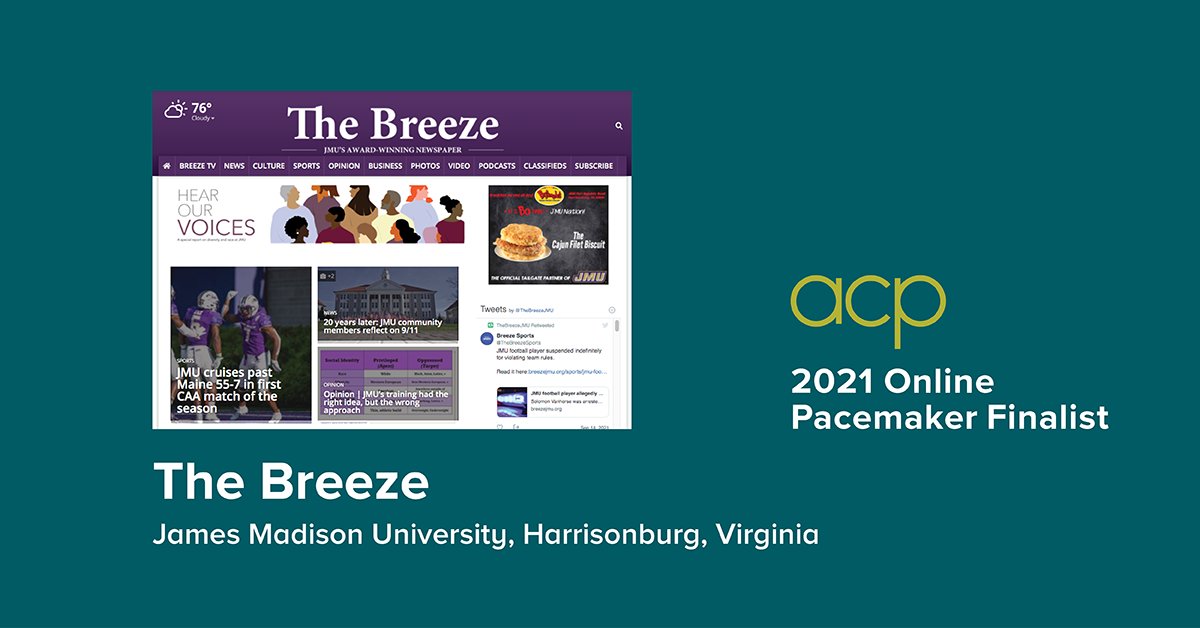 Congratulations to The Breeze, James Madison University — finalist for an ACP Online Pacemaker Award!
<a href="/TheBreezeJMU/">TheBreezeJMU</a>
ow.ly/Sssl50Gc3V7