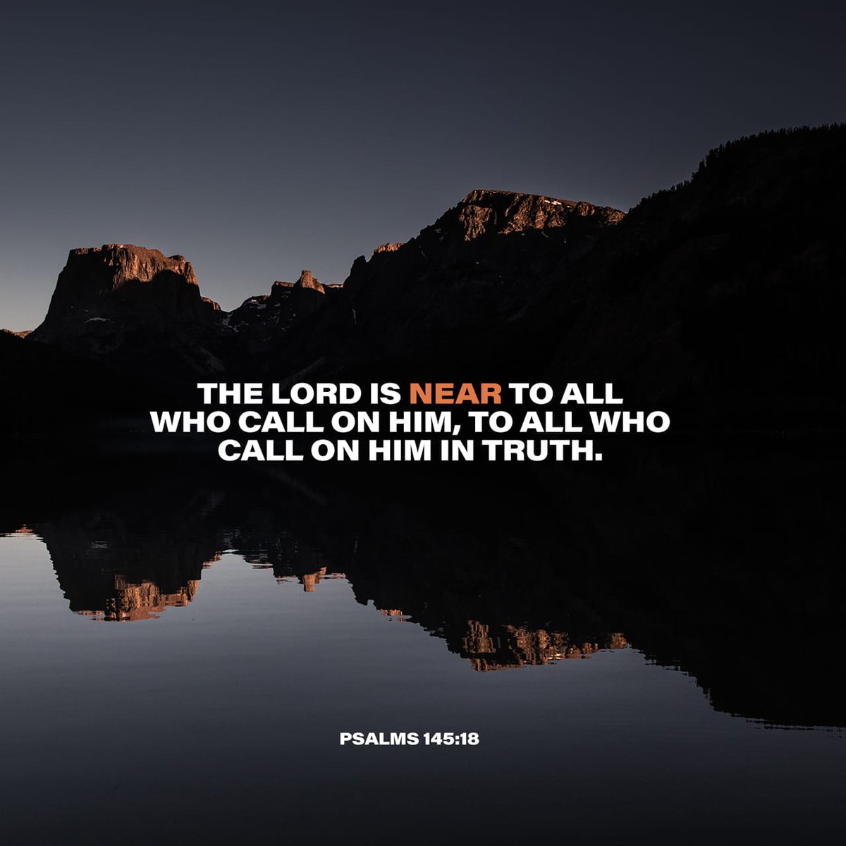 ReignThrough's tweet photo. The LORD  is nigh unto all them that call upon him, To all that call upon him in truth.
Psalm 145:18 KJV

https://t.co/jWeh7IxUNa https://t.co/U1qWWEvR4C
