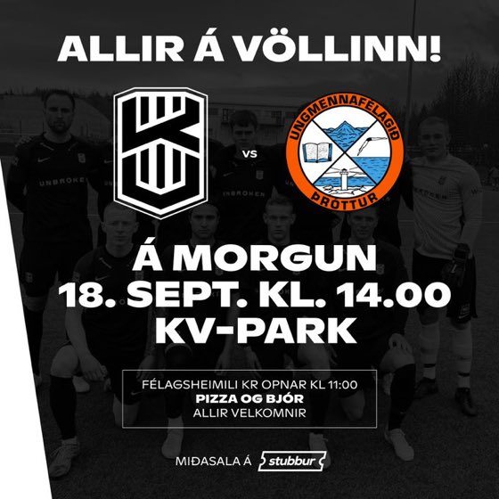 Allir að mætq á KV-park á þennan gríðarlega mikilvæga leik. 
Pitsur og kaldur fyrir leik og búið að setja upp palla.
