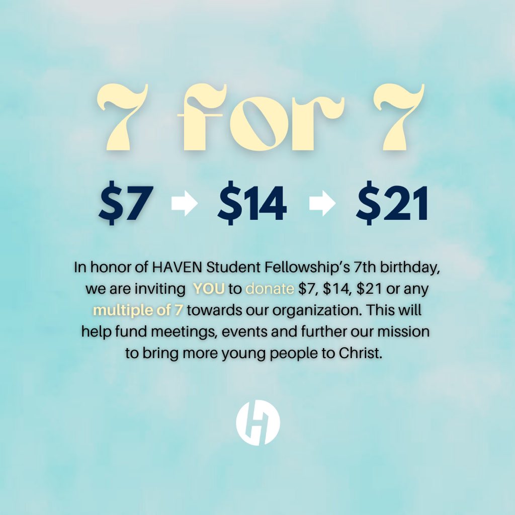 havenatx's tweet photo. In honor of HAVEN’s 7th Birthday on September 22nd, we are inviting YOU to donate $7, $14, $21 or any multiple of 7 towards our organization! 

This will help us further our sole mission to bring young people to Christ!

THANK YOU SO MUCH IN ADVANCE! 🙌 https://t.co/bGzCaqCzHr