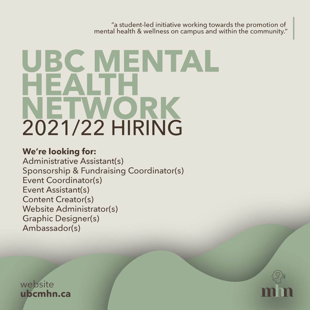 UBCMHN's tweet photo. Join the MHN 2021/22 executive team! Link to apply: https://t.co/ydWDDJx0rr https://t.co/sU3O1q4z1D