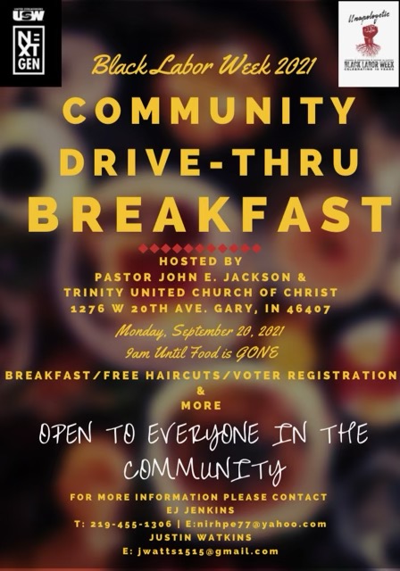 BLMGary's tweet photo. Trinity UCC-Gary & USW Next Gen host free Community Drive-Thru Breakfast w/ food, haircuts & voter registration This Monday Sept 20 @9am at 1276 W 20th Ave for #BlackLaborWeek in #nwi #nwindiana #GaryIN #garyindiana https://t.co/2TaIRTYf0r