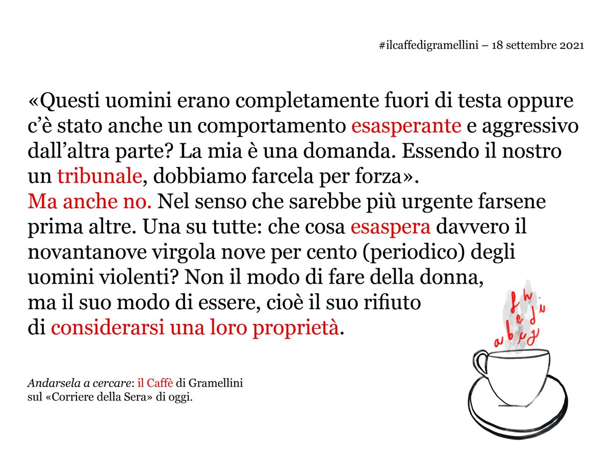 MaxGramel's tweet photo. «Andarsela a cercare»: #ilcaffedigramellini sul @Corriere di #sabato #18settembre.

https://t.co/GiLhNATJbW https://t.co/UIhqgvqOAr