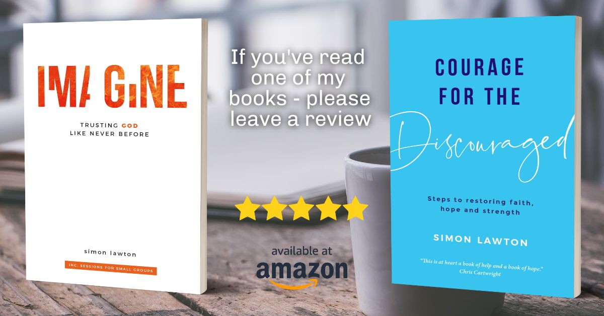 simonlawton's tweet photo. If you've read one of my books - an Amazon review 🙏 would make a massive difference! Thanks in advance!

#faithwriter #christianauthor #imaginebook #courageforthediscouraged #christianity #christianinspiration #christianliving #dailybread #christianposts #faithhopeandlove https://t.co/BjD6BolOJp