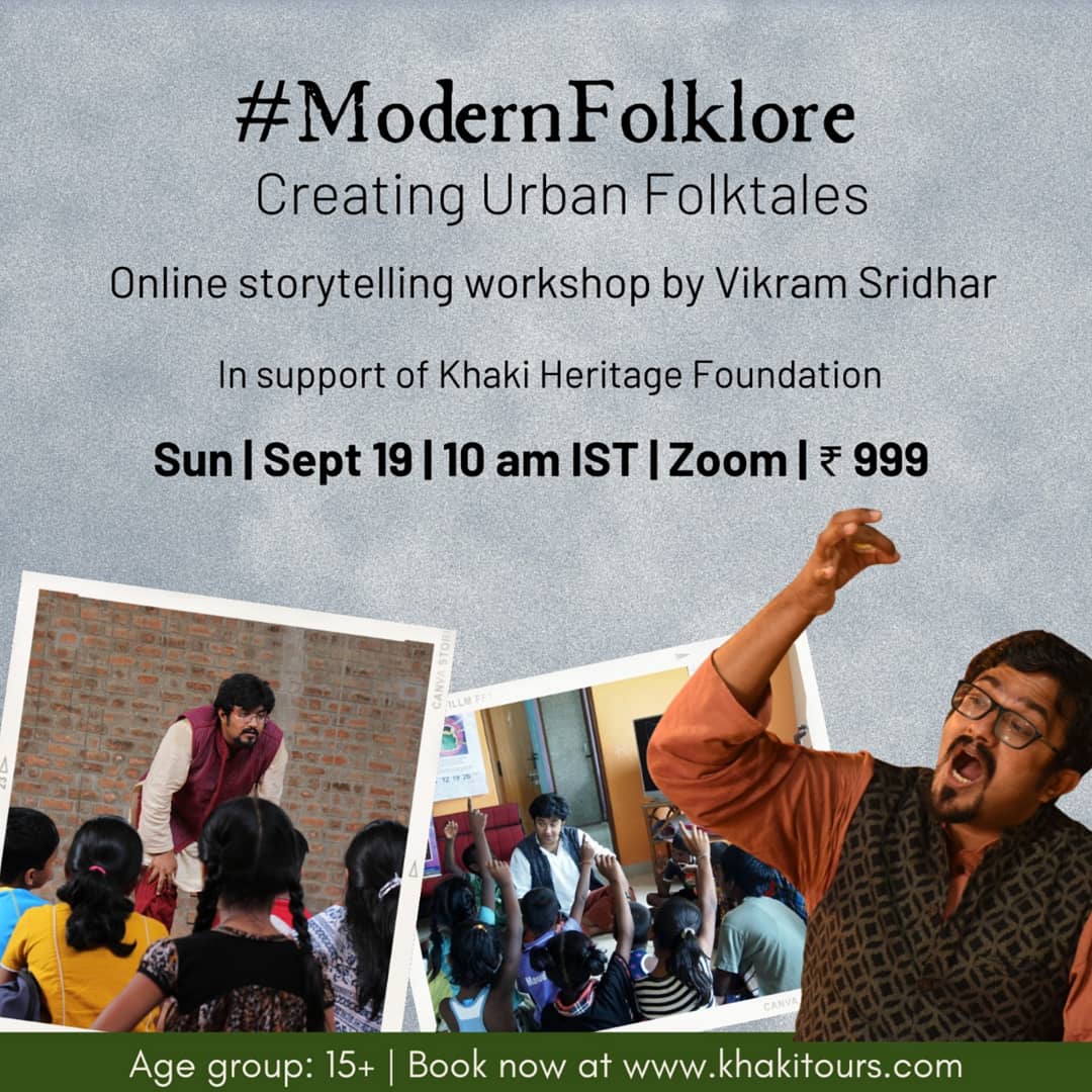 KhakiLab's tweet photo. Grandma's tales are for Grandma's generation. Let's create new #folktales for our times. Learn how from performance storyteller @Vikram_Sridhar at our online storytelling workshop #ModernFolklore tomorrow, 19 Sep, 10 am IST. Book now at https://t.co/2kCO9PjRRx
#IndianHeritage https://t.co/9k7lyBpDRQ