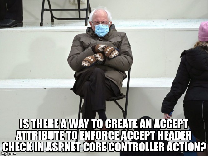 overflow_meme's tweet image. Is there a way to create an Accept attribute to enforce Accept header check in ASP.NET Core Controller Action? stackoverflow.com/questions/5317… #dotnet #csharp #aspdotnetcorewebapi #aspdotnetcore