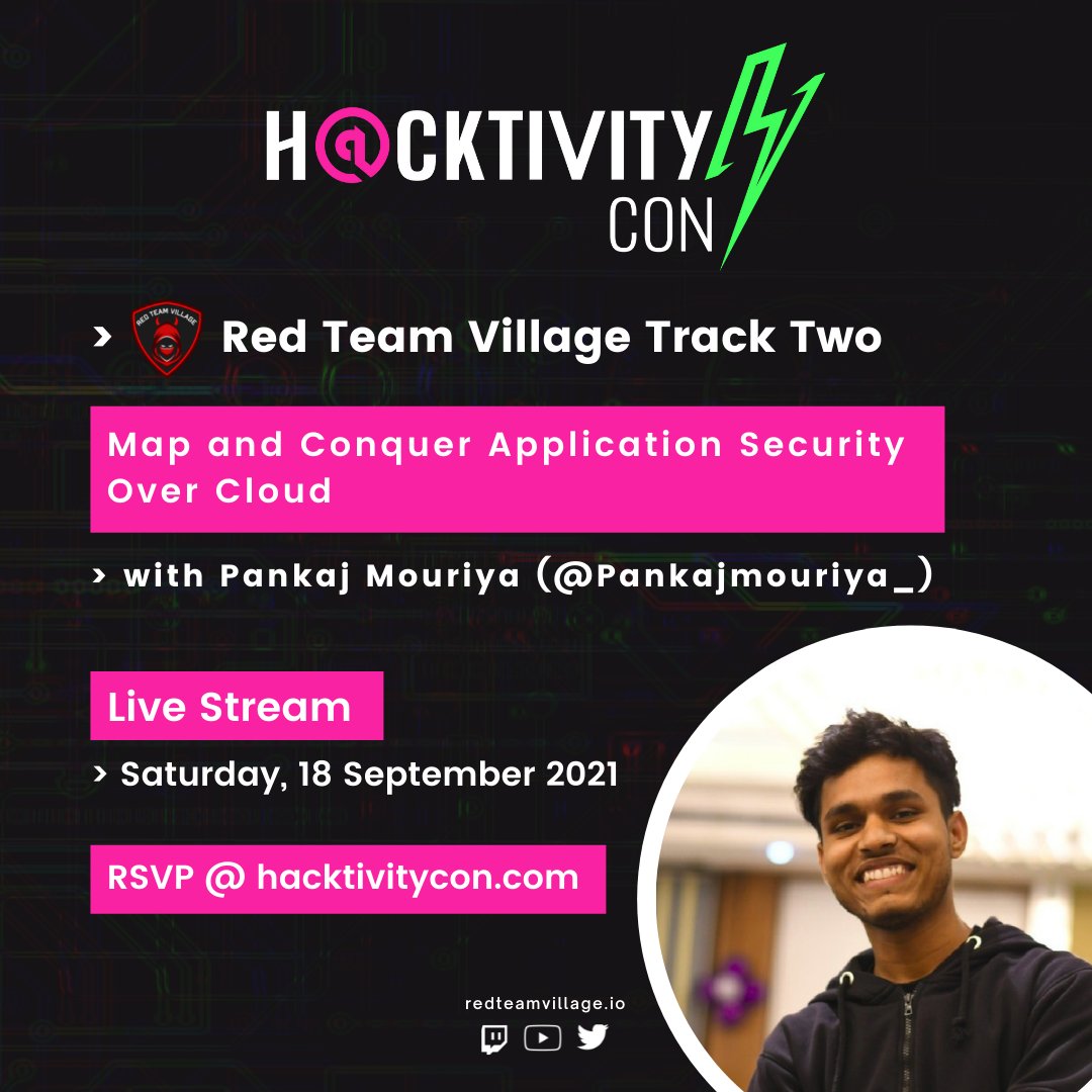 RedTeamVillage_'s tweet photo. Map and Conquer Application Security Over the Cloud w/ Pankaj Mouriya @Pankajmouriya_ @appseccouk
RTV Schedule: https://t.co/z6JRqMLY71
Stream: https://t.co/SgC8Owe94g
#Hacktivitycon #hacktivitycon2021 @Hacker0x01 https://t.co/rp3TI9ARbr #bugbountytips #redteam https://t.co/is7owG9Nrh