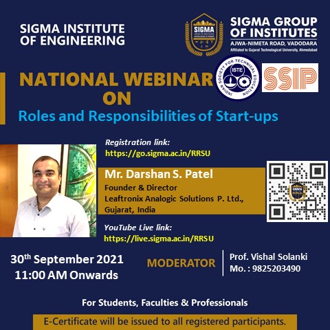 sigmauniindia's tweet photo. SIE has organised a National Webinar on 30th September 2021.
Topic: Roles and Responsibilities of Start-ups Speaker: Mr. Darshan S. Patel
Founder &amp; Director , Leaftronix Analogic Solutions P. Ltd.,Gujarat, India
Schedule: 30th September 2021, Thursday | 11:00 AM onwards

#Webinar https://t.co/mR7lXDUfE9