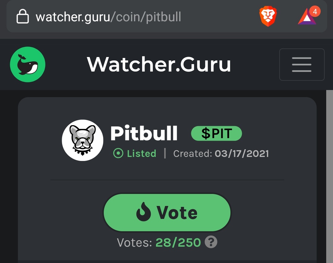 Happy to inform that $PIT is listed on <a href="/WatcherGuru/">Watcher.Guru</a> platform

Vote🗳👉watcher.guru/coin/pitbull
Let's get 250 votes at least to be fully-featured!

You can also track whales &amp; wallet activities for #Pitbull on <a href="/WatcherGuru/">Watcher.Guru</a> now:
👉🐳watcher.guru/token/pit

#Pitbullish #bnb #bsc