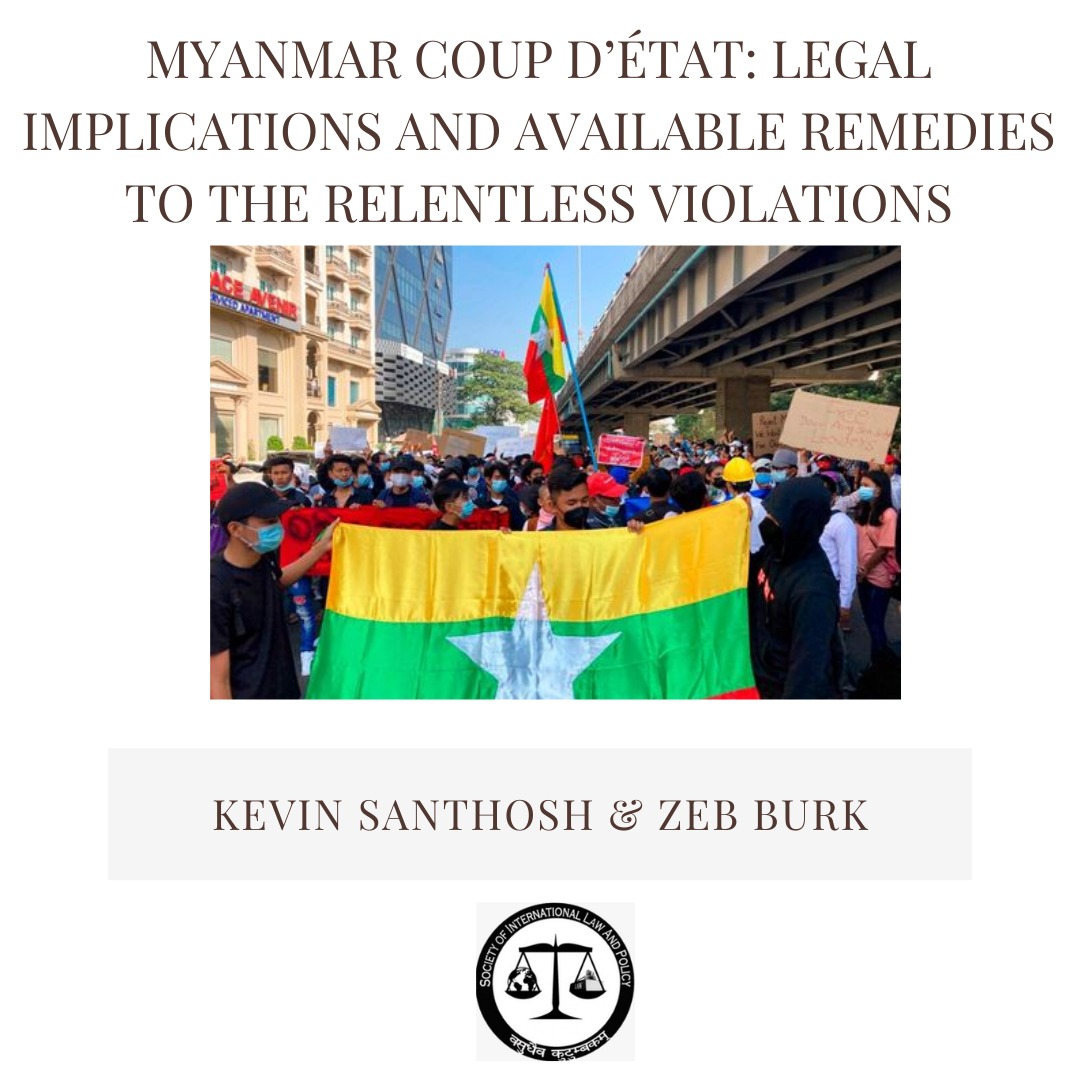 SILPNUJS's tweet photo. "While the legal and economic tools that the international community has at its disposal provide some hope, only time will tell if the right side  prevails."

Kevin Santhosh &amp; Zeb Burk write on the Myanmar coup and its legal implications. Read it here - https://t.co/5VPkb5YDGP https://t.co/WvSPJZFiFa