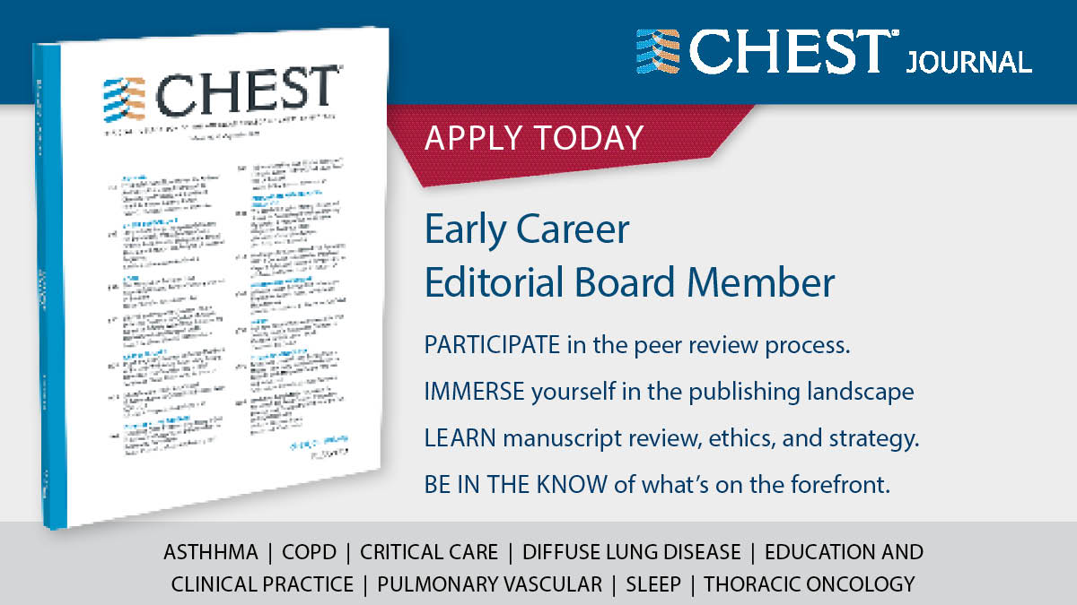 CHEST on X: “The journal CHEST is accepting applications for Early