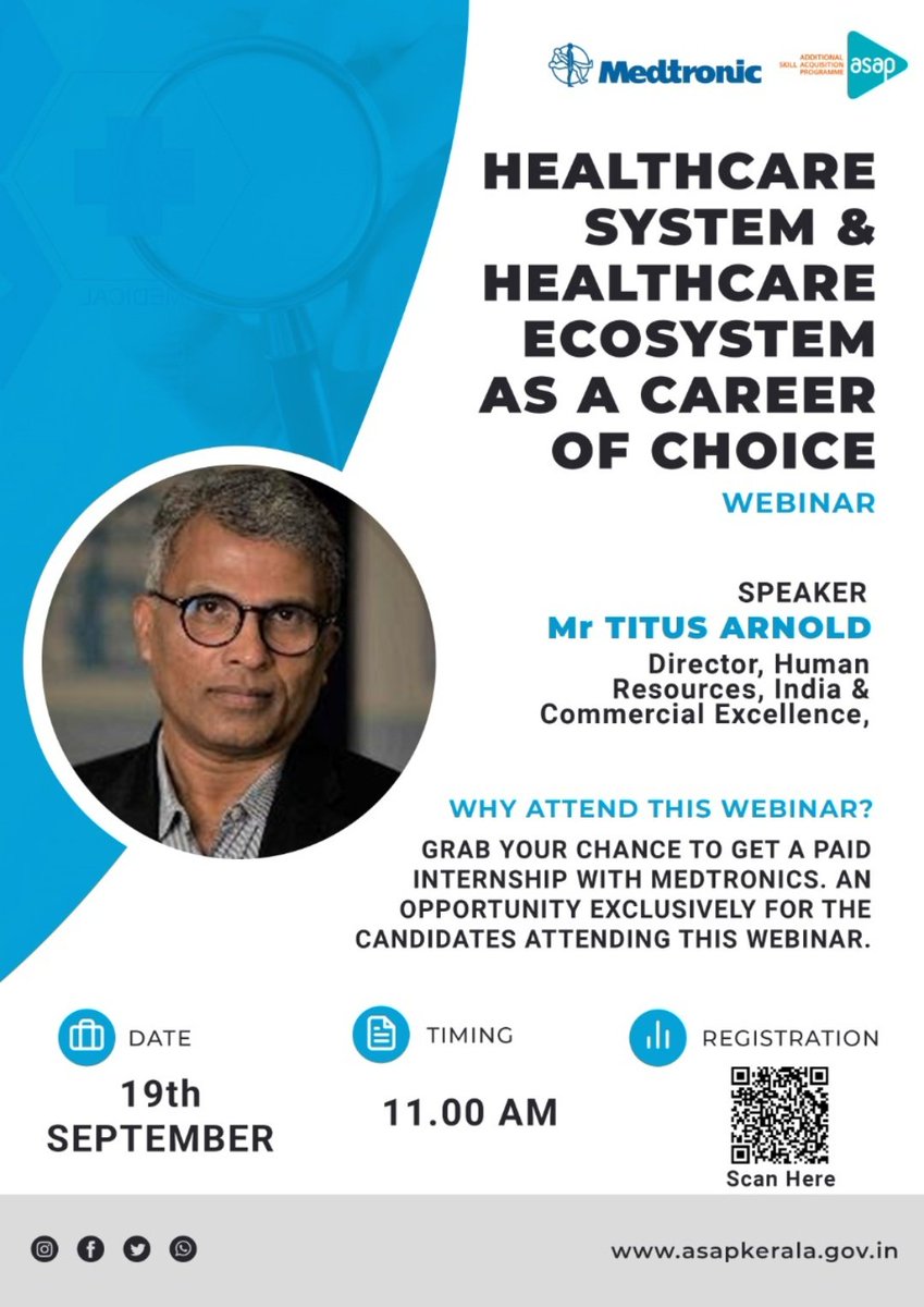 asap_kerala's tweet image. ASAP Kerala in association with Medtronic is conducting a series of Webinars using various experts from the medical field.
For more details and registration, kindly visit: asapkerala.gov.in/?q=node/1369
#asapkerala #getskilledatasap #learnasap #Medtronic #medtronicindia #internship