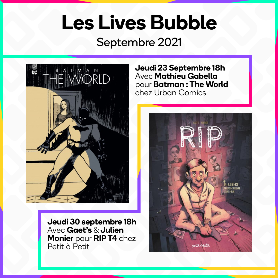 BubbleBD_'s tweet photo. Chaque jeudi, une interview-live avec les grands auteurs du moment 🎙
🦇 Spéciale #BatmanDay : jeudi 23 septembre à 18h
Avec #MathieuGabella
🧽 RIP T4 : jeudi 30 septembre à 18h
Avec #Gaets & #JulienMonier
Tous les replay à voir ici : https://t.co/6CC3e5GhQs https://t.co/INdHtMOdoQ