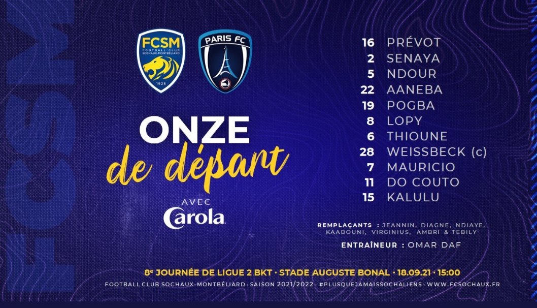 icibelfort's tweet image. 🌕🔵⚽️ Voici le 1️⃣1️⃣ de départ du @FCSM_officiel vs @ParisFC 
#Henry absent, 1ère titularisation de #Senaya et retour de #Lopy
Prévot-Senaya,Pogba,Aaneba,
Ndour-Lopy,Thioune-Weissbeck
(c),Mauricio,Do Couto-Kalulu
⏰🎙14h45 bit.ly/EcoutezFBBM 
#FCSMPFC 
#Ligue2 
#fbsport