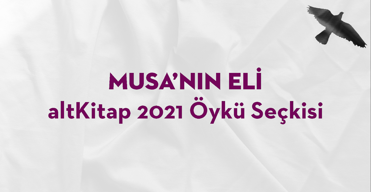 altkitap's tweet photo. ⚡️@altkitap 2021 Öykü Seçkisi yayında! 
https://t.co/rQQC6ZTAhh adresinden PDF veya ePub formatında ücretsiz indirin, okuyun! https://t.co/e1xWo9bXmz