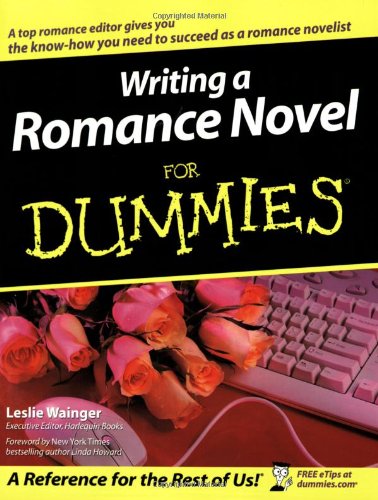 Writing A Romance Novel For Dummies By Leslie Wainger Twitter writing-a-romance-novel-for-dummies-by-leslie-wainger-twitter