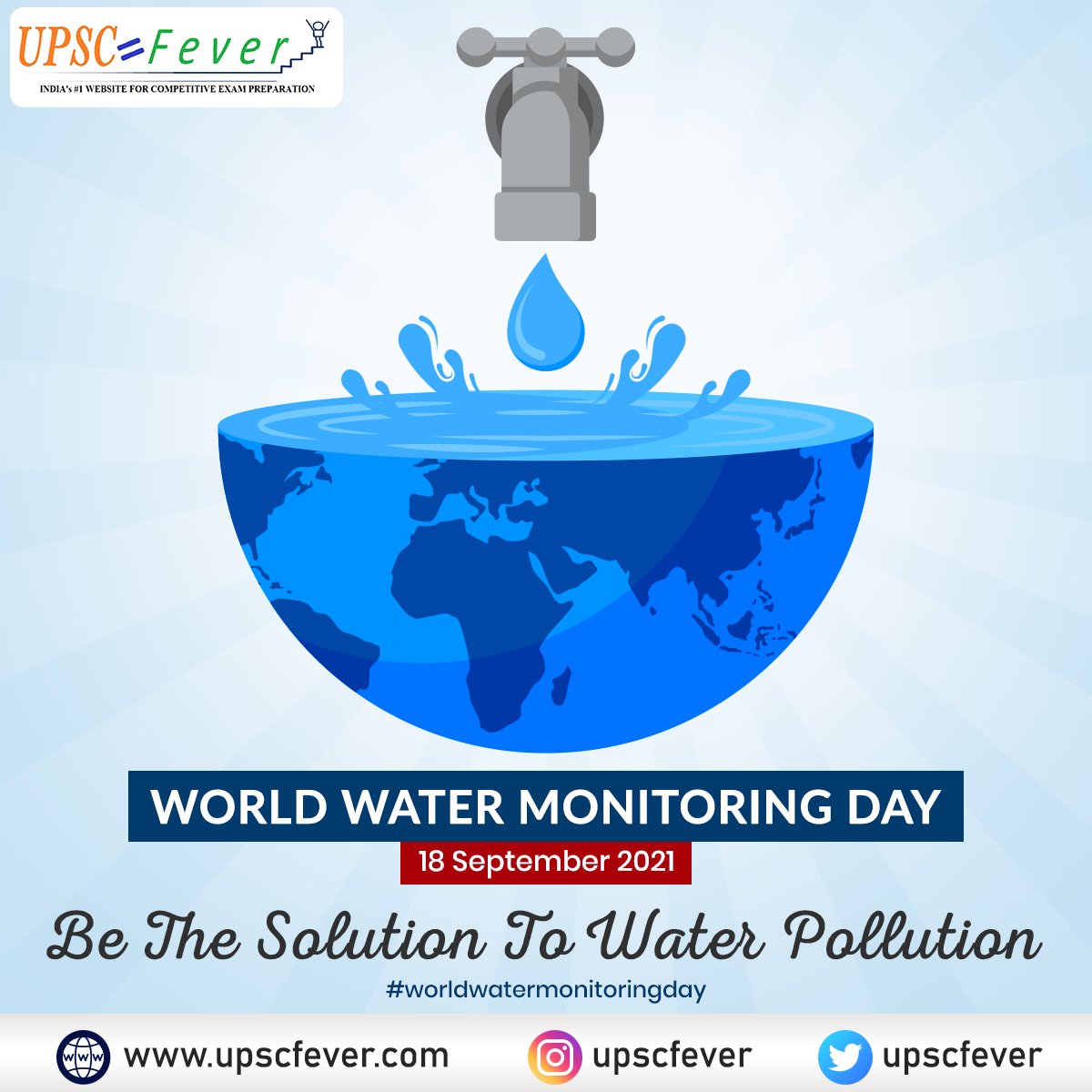 upscfever's tweet photo. #WorldWaterMonitoringDay
On the occasion of World #WaterMonitoringDay, Be The Solution To Water Pollution!
🌐 : https://t.co/1XCi1xQgY5
📚 Encyclopedia for all #CompetitiveExams
#upscfever #SaveWater #SaveEarth #water #watermonitoring #sourceofwater #cleanwater #gk #today https://t.co/yzNNHq9Op5