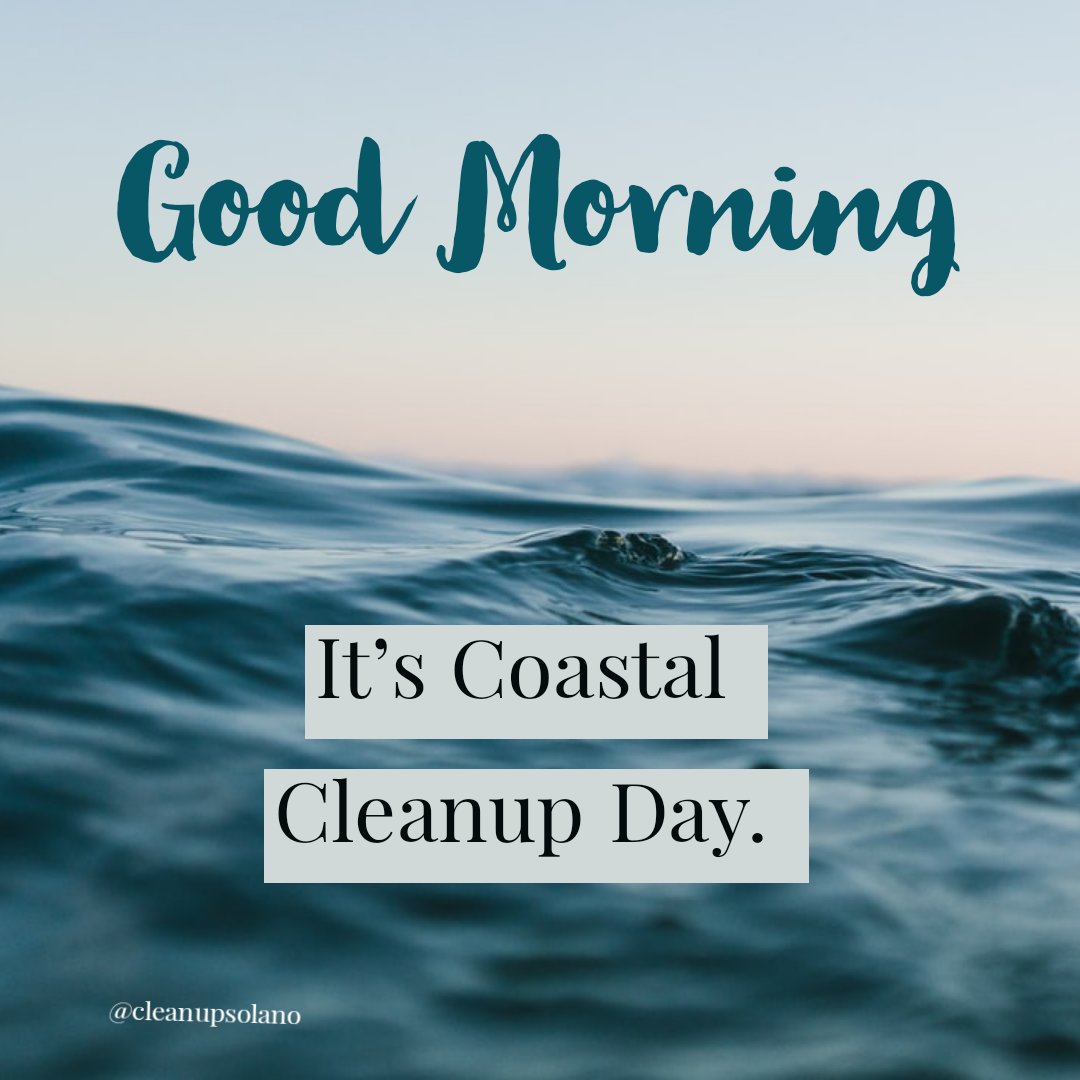cleanupsolano's tweet photo. See you out there! #CoastalCleanup #KeepSolanoClean #ProtectYourHappyPlace https://t.co/JGP9uwPJ2T