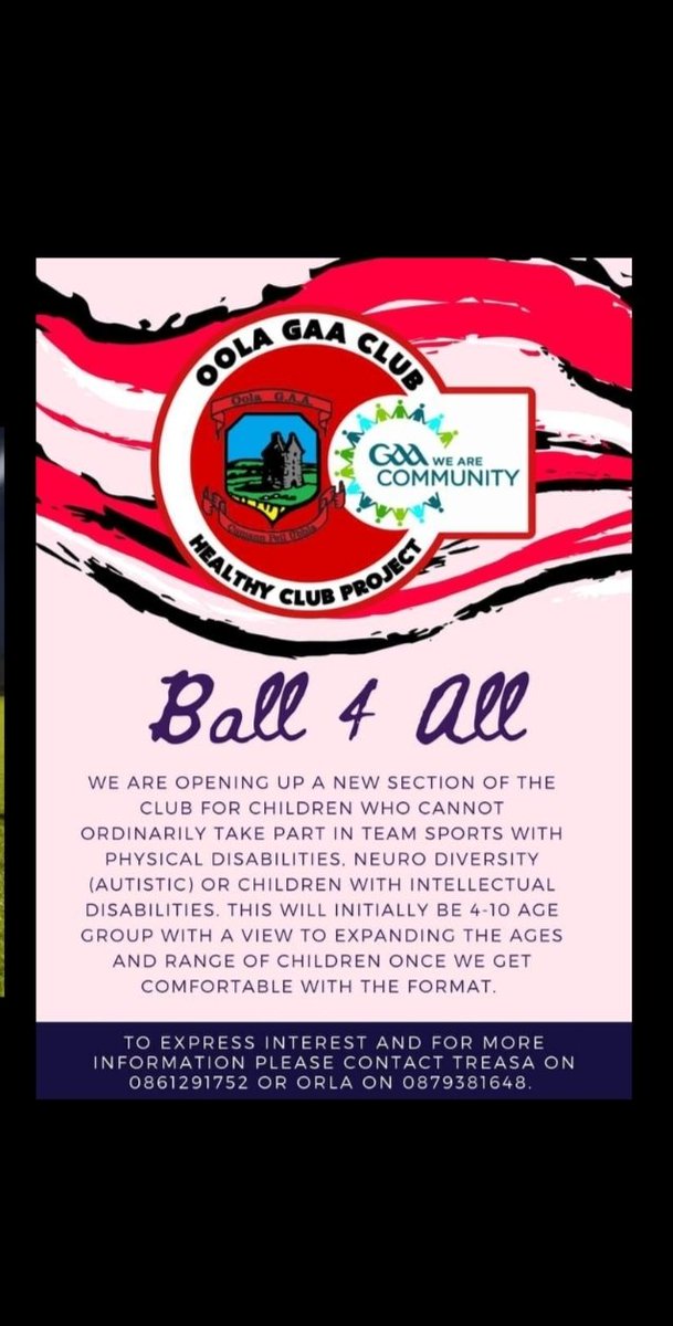 OolaGAA's tweet image. We are opening up a new section of the club for children who cannot ordinarily take part in team sports with physical disabilities, neuro diversity (autistic) or children with intellectual disabilities. This will initially be 4-10 age group. @Limericksports @LimerickCLG
