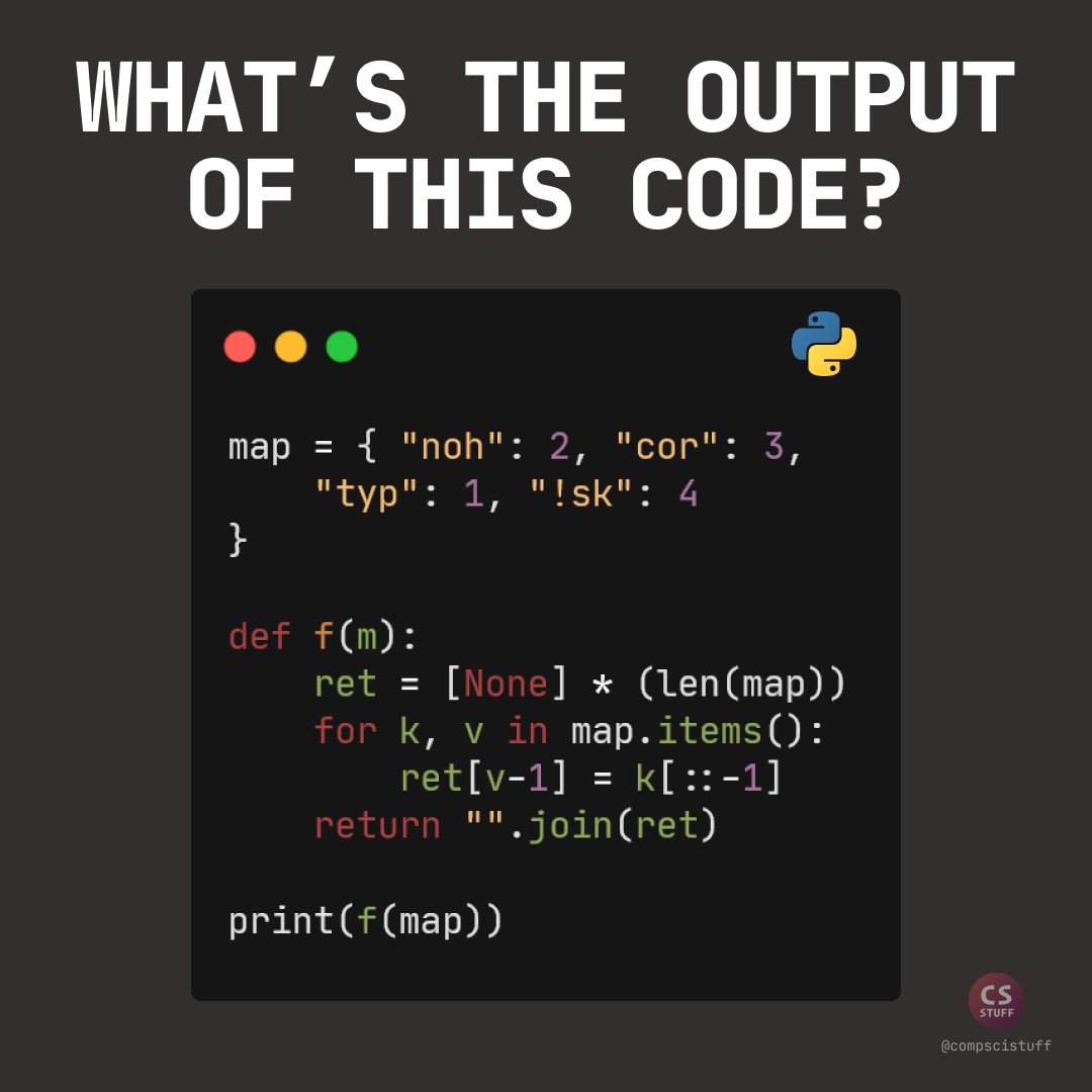 compsci_stuff's tweet image. Guess the output of this #python3 code 🎲

#python #programming #coding