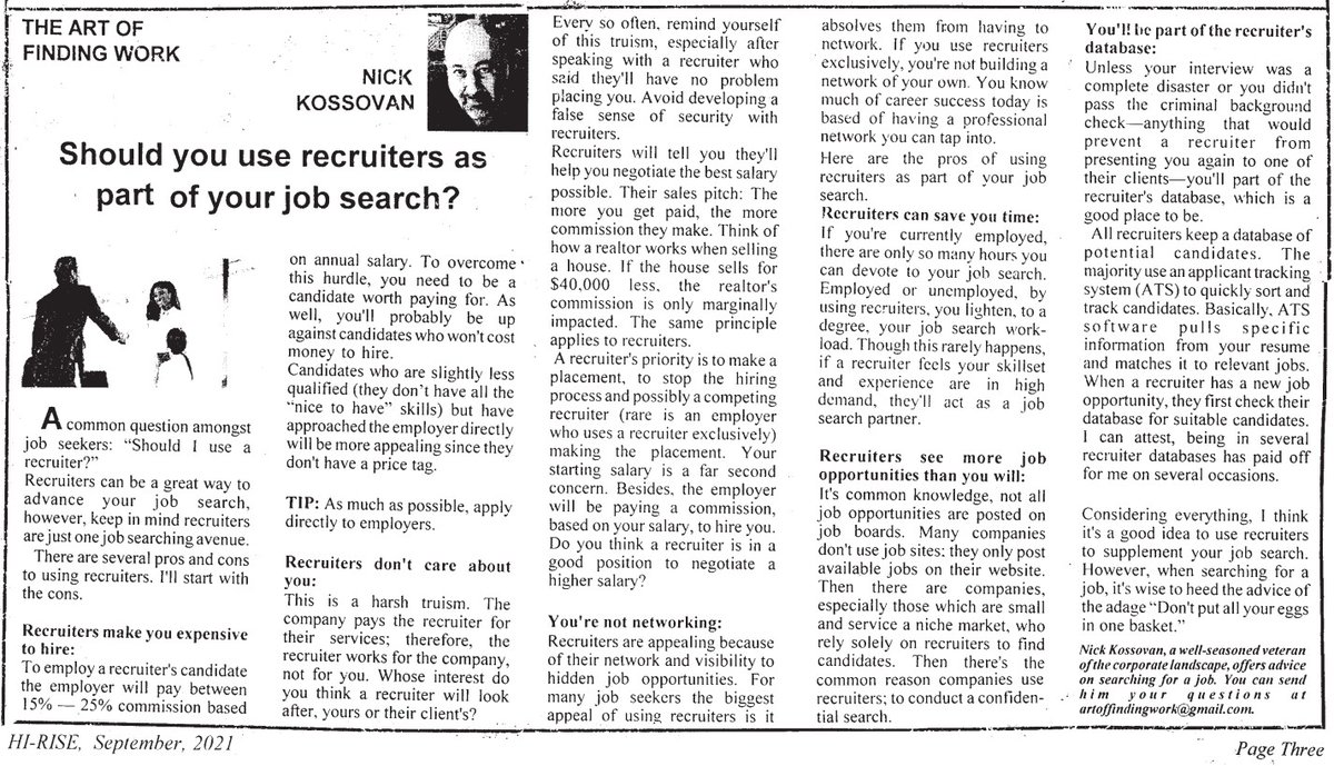 'Should You Use Recruiters as Part of Your Job Search?'

[ as appears in HI-RISE Community Newspaper — September 2021 ]

#recruiters #recruitment #recruiting #jobsearch #hiring #networking #jobs #jobopportunities #job #careers #database #jobsearch #jobhuntingtips #jobsearch2021