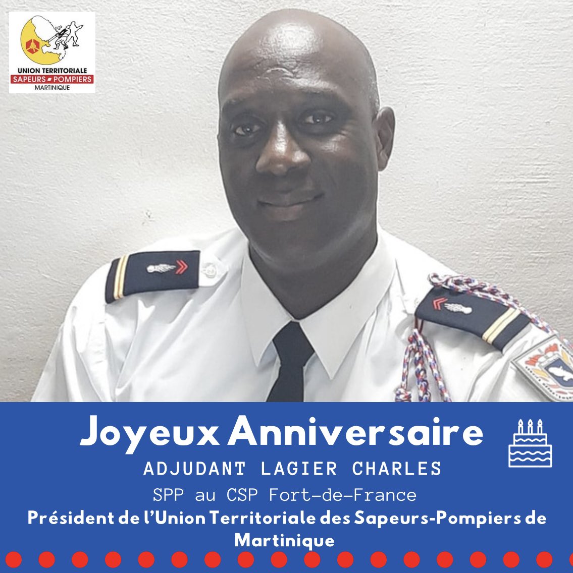 Sapeurs Pompiers De La Martinique 972 Joyeux Anniversaire A Un Grand Monsieur Notre President De L Union Departementale Des Pompiers De La Martinique Twitter