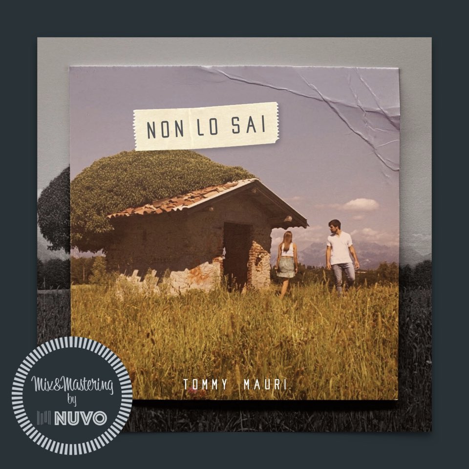 ProductionNuvo's tweet photo. “Tommy Mauri - Non lo sai”
available on all digital platforms!

@tommy_maurii
@giuliopetrella 
@yamactelli 

#indierock #newrelease #single #music  #mix #mastering https://t.co/kUnPXcT6LO