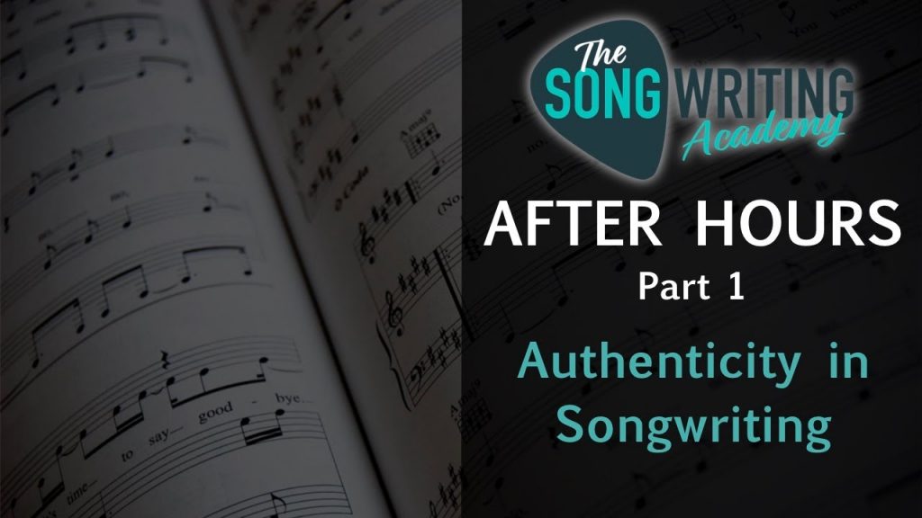 Authenticity in Songwriting (PART 1) | The Songwriting Academy AFTER HOURS - songwriternews.co.uk/2021/09/authen…
